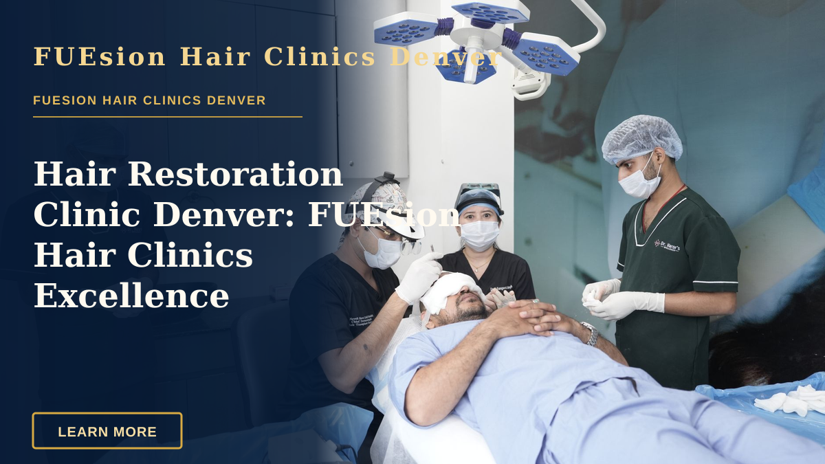 Hair Restoration Clinic Denver: FUEsion Hair Clinics Excellence — Medical professionals conducting a hair transplant in a clinic setting.