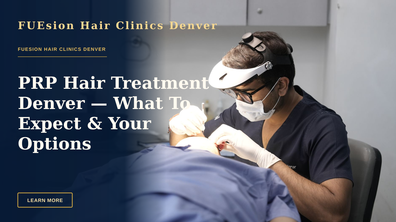 PRP Hair Treatment Denver — What To Expect & Your Options