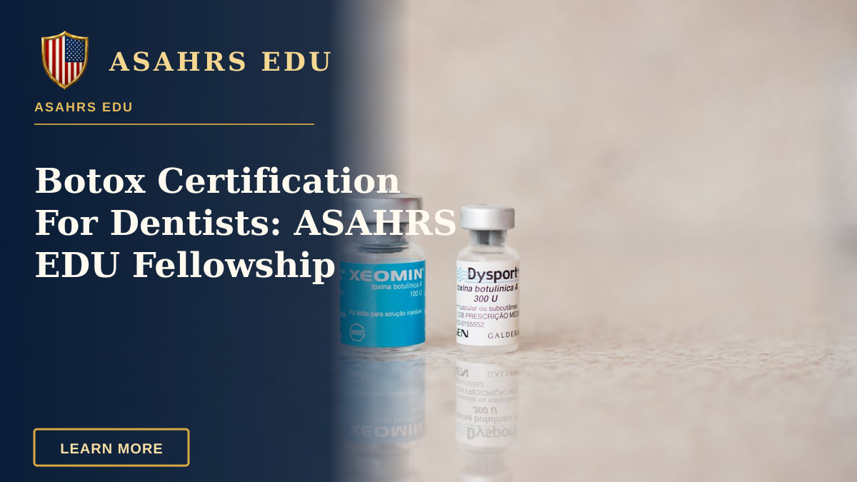 Botox Certification For Dentists: ASAHRS EDU Fellowship — Close-up of Xeomin and Dysport bottles reflecting on a surface, shot indoors.