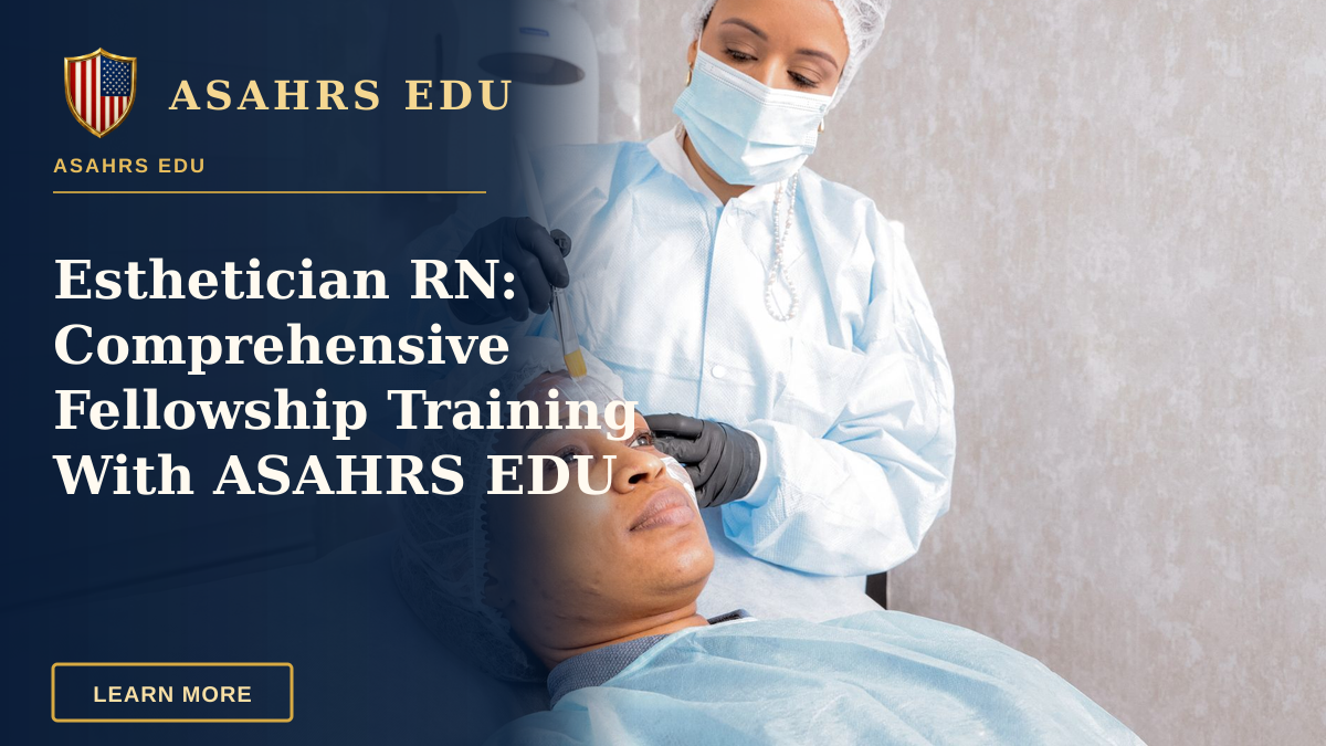 Esthetician RN: Comprehensive Fellowship Training With ASAHRS EDU — A beautician applies a treatment to a woman's face in a spa, focusing on skincare.