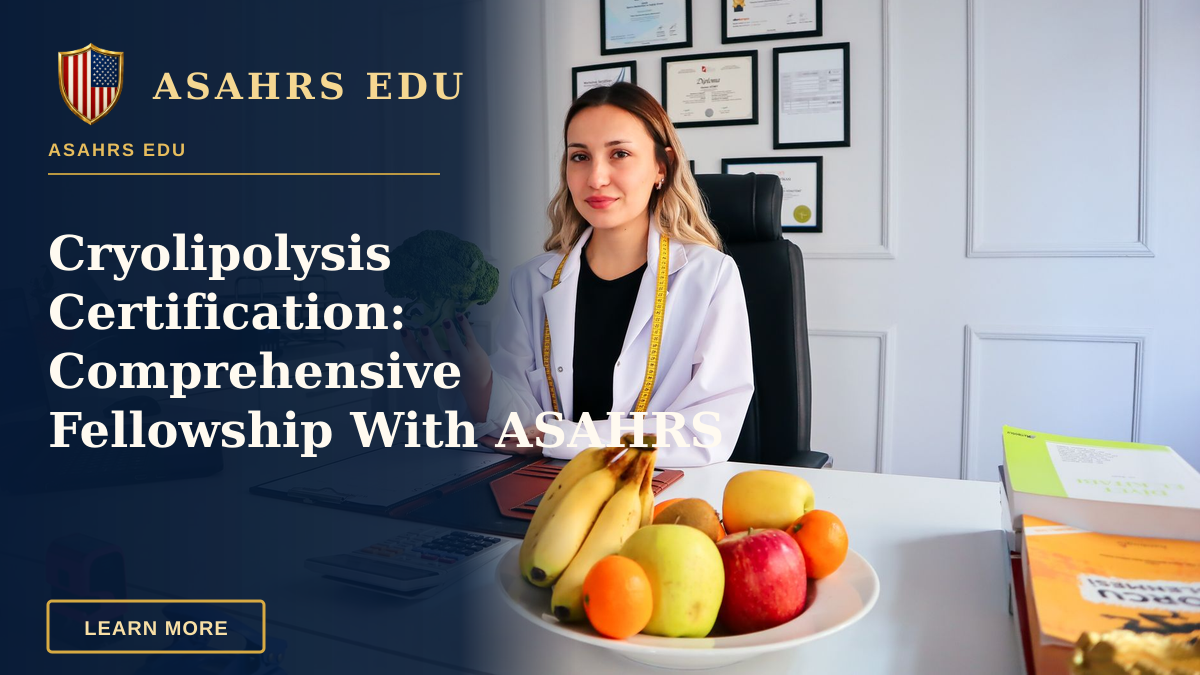 Cryolipolysis Certification: Comprehensive Fellowship With ASAHRS EDU — Female nutritionist in office holding broccoli, surrounded by fruits, promoting healthy lifestyle.