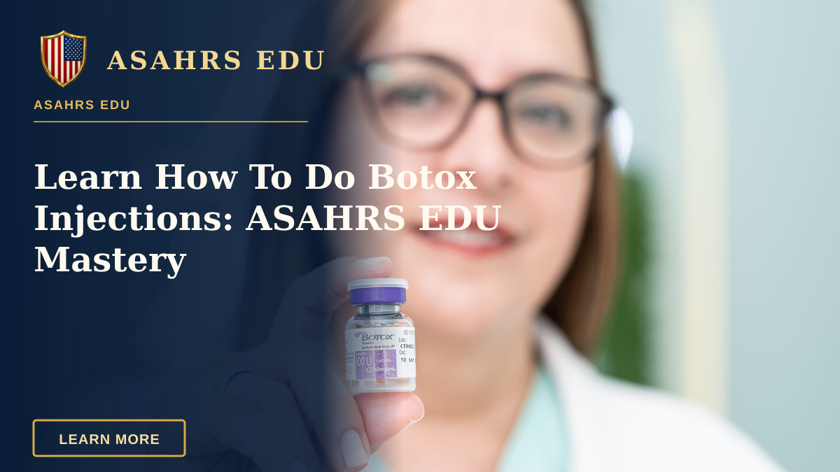 Learn How To Do Botox Injections: ASAHRS EDU Mastery — A woman holding a Botox vial, highlighting aesthetic medical cosmetics and beauty treatment.