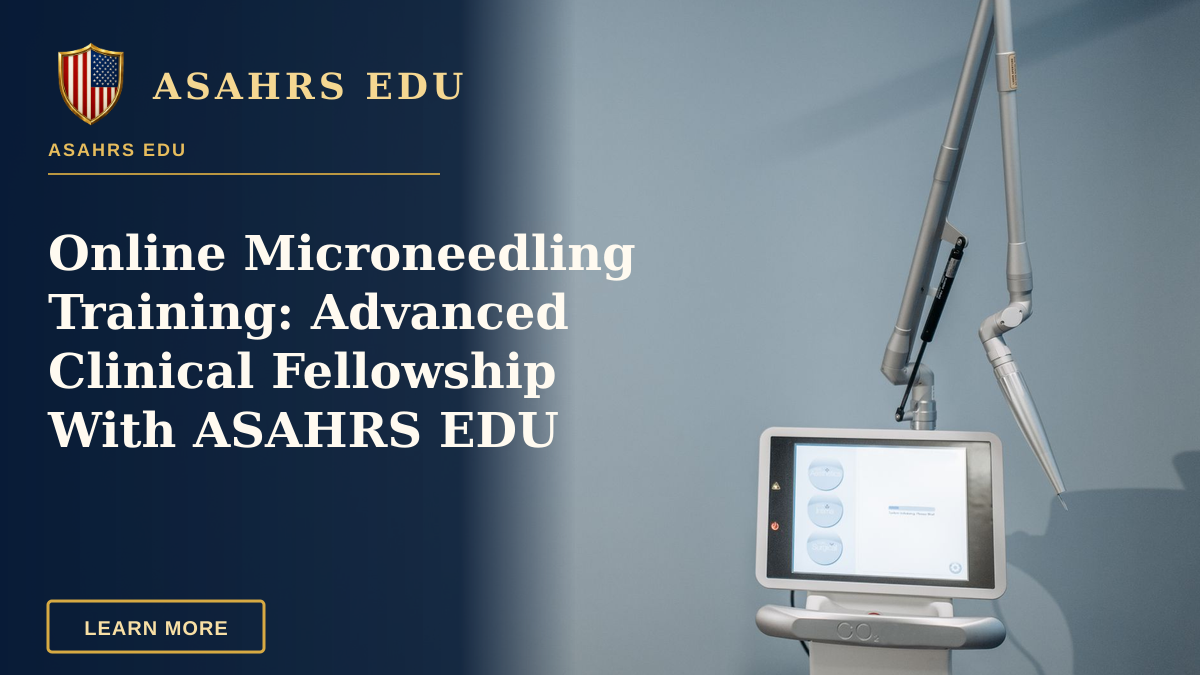 Online Microneedling Training: Advanced Clinical Fellowship With ASAHRS EDU — A high-tech medical device with a tablet screen in a clinical environment.