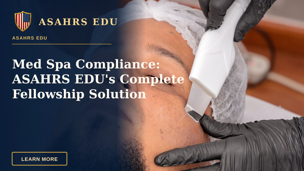 Med Spa Compliance: ASAHRS EDU's Complete Fellowship Solution — A man undergoing a facial treatment with advanced cosmetology equipment.