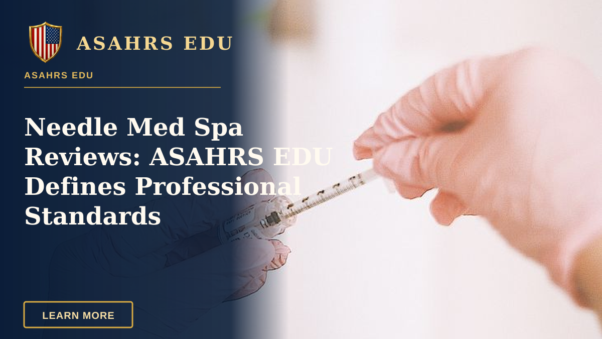 Needle Med Spa Reviews: ASAHRS EDU Defines Professional Standards — A professional prepares a cosmetic injection in a modern spa, focusing on skincare and wellness.