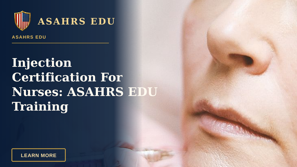 Injection Certification For Nurses: ASAHRS EDU Training — Close-up of a woman receiving a dermal filler injection, highlighting modern beauty treatments.