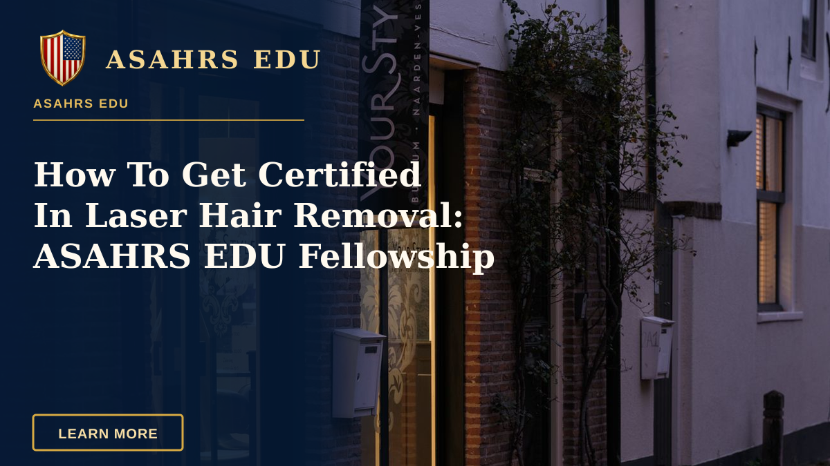 How To Get Certified In Laser Hair Removal: ASAHRS EDU Fellowship — A warmly lit hair salon on a cobblestone street during dusk, autumn leaves scattered.