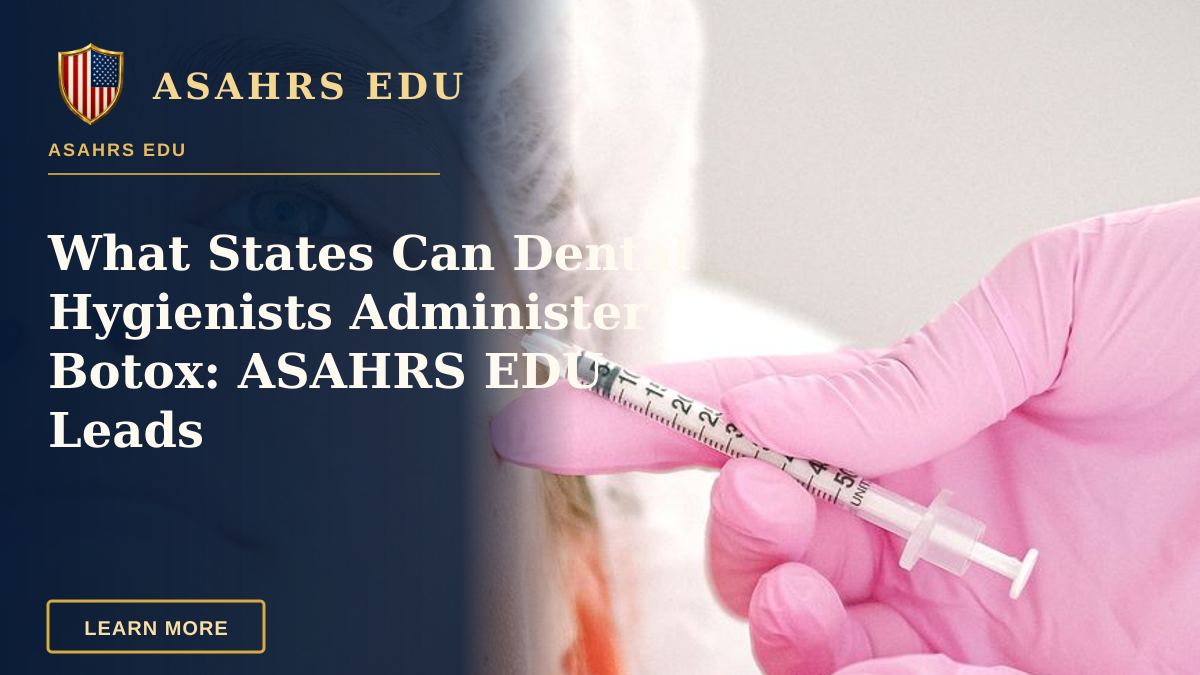 What States Can Dental Hygienists Administer Botox: ASAHRS EDU Leads — Close-up of a beautician administering facial injection treatment to a woman in a clinical setting.