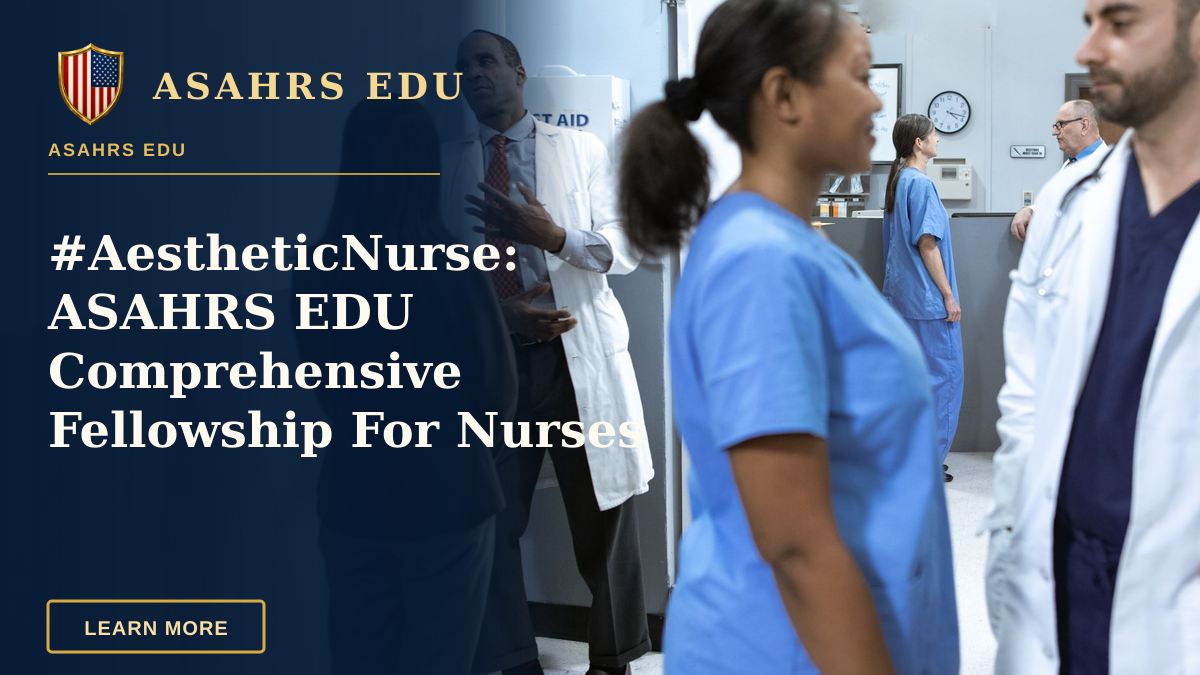 #AestheticNurse: ASAHRS EDU Comprehensive Fellowship For Nurses — Doctors and nurses in discussion, showcasing teamwork in a hospital setting.