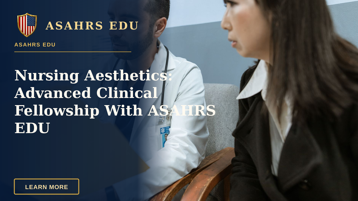 Nursing Aesthetics: Advanced Clinical Fellowship With ASAHRS EDU — Doctor discusses health records with a patient in a clinical setting.