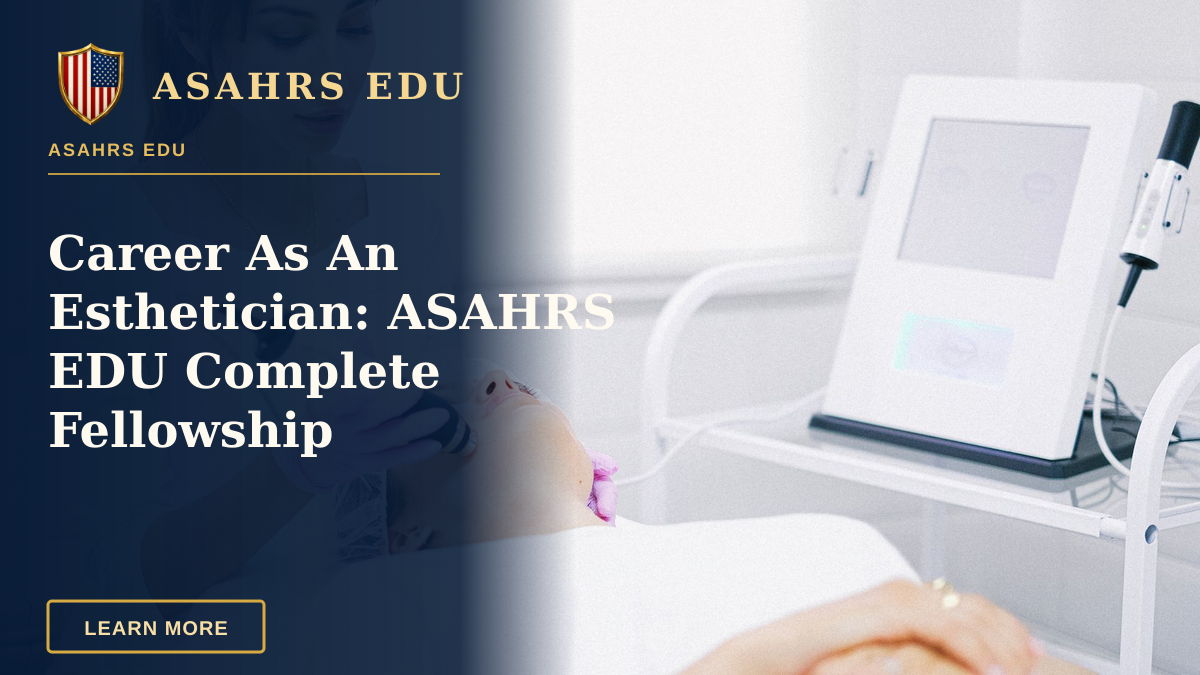 Career As An Esthetician: ASAHRS EDU Complete Fellowship — Aesthetician providing a laser facial treatment to a patient in a spa clinic setting.
