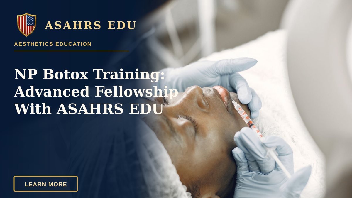 NP Botox Training: Advanced Fellowship With ASAHRS EDU — Close-up of a woman receiving a cosmetic lip injection in a clinic setting.
