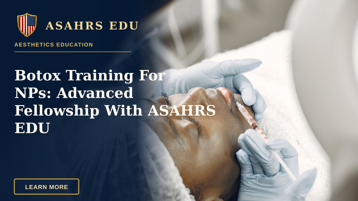 Botox Training For NPs: Advanced Fellowship With ASAHRS EDU — Close-up of a woman receiving a cosmetic lip injection in a clinic setting.