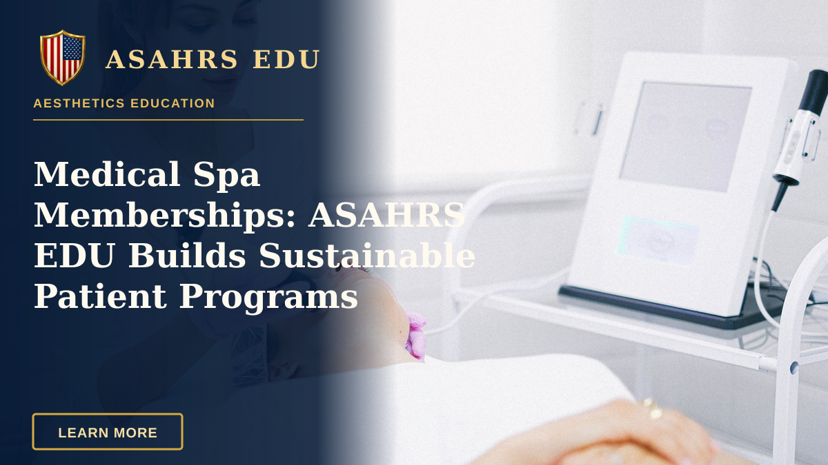 Medical Spa Memberships: ASAHRS EDU Builds Sustainable Patient Programs — Aesthetician providing a laser facial treatment to a patient in a spa clinic setting.