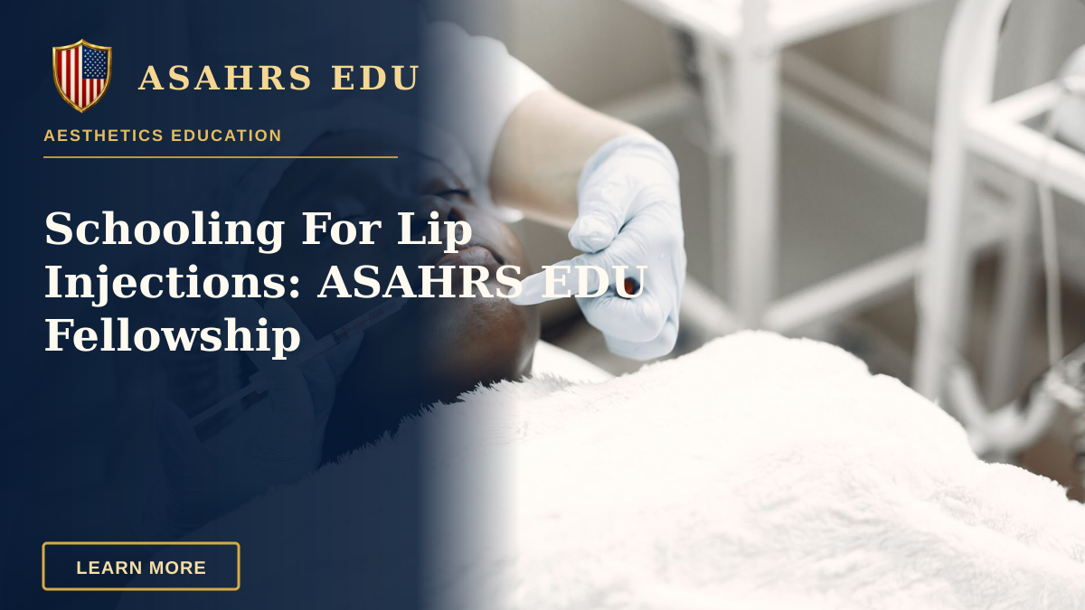 Schooling For Lip Injections: ASAHRS EDU Fellowship — A woman receiving a cosmetic injection with syringe in a medical setting.