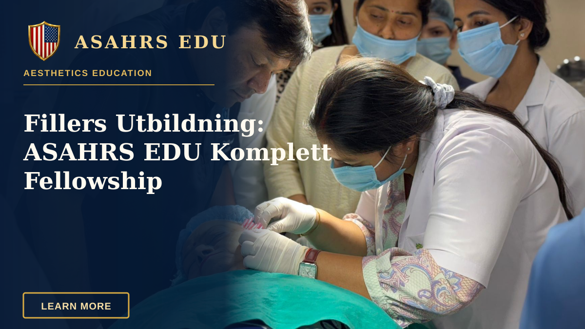 Fillers Utbildning: ASAHRS EDU Komplett Fellowship — Healthcare professionals performing a cosmetic procedure in a New Delhi clinic.