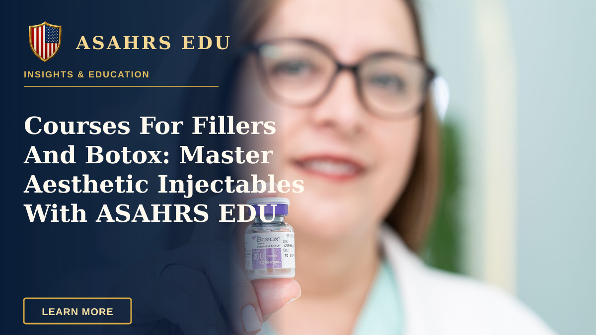 Courses For Fillers And Botox: Master Aesthetic Injectables With ASAHRS EDU — A woman holding a Botox vial, highlighting aesthetic medical cosmetics and beauty treatment.