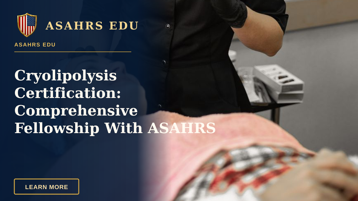 Cryolipolysis Certification: Comprehensive Fellowship With ASAHRS EDU — Beauty specialist with black gloves performing a laser treatment on a client in a clinic.