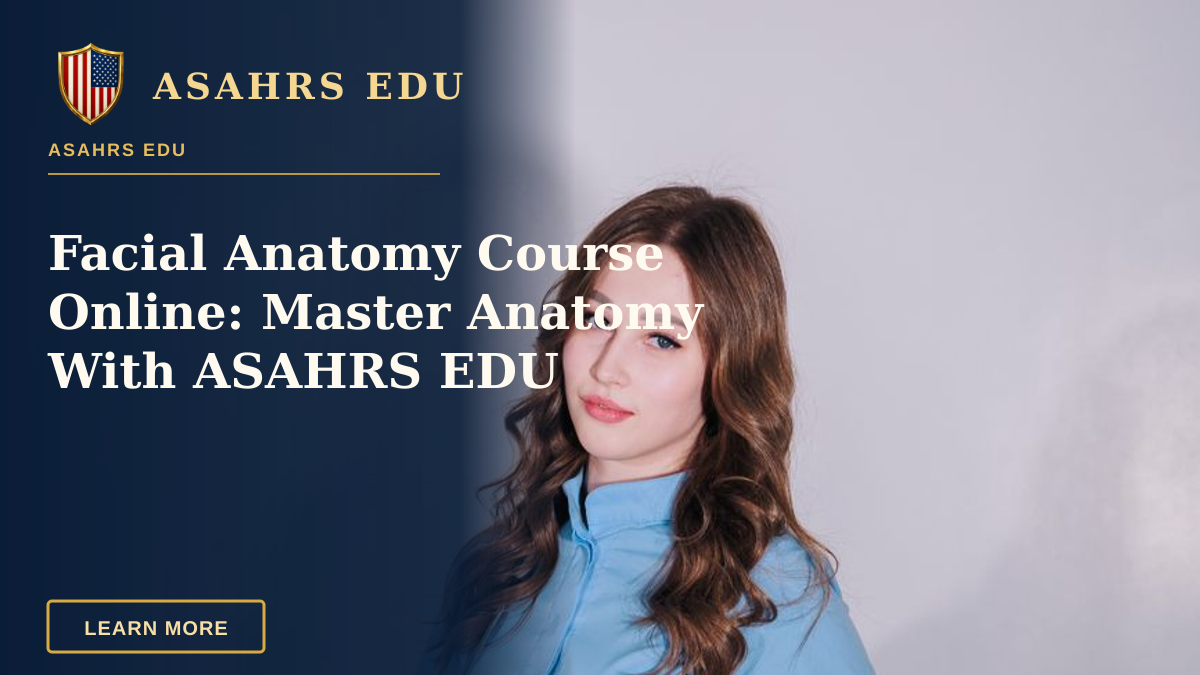 Facial Anatomy Course Online: Master Anatomy With ASAHRS EDU — Portrait of a young female medical professional standing confidently in uniform indoors.