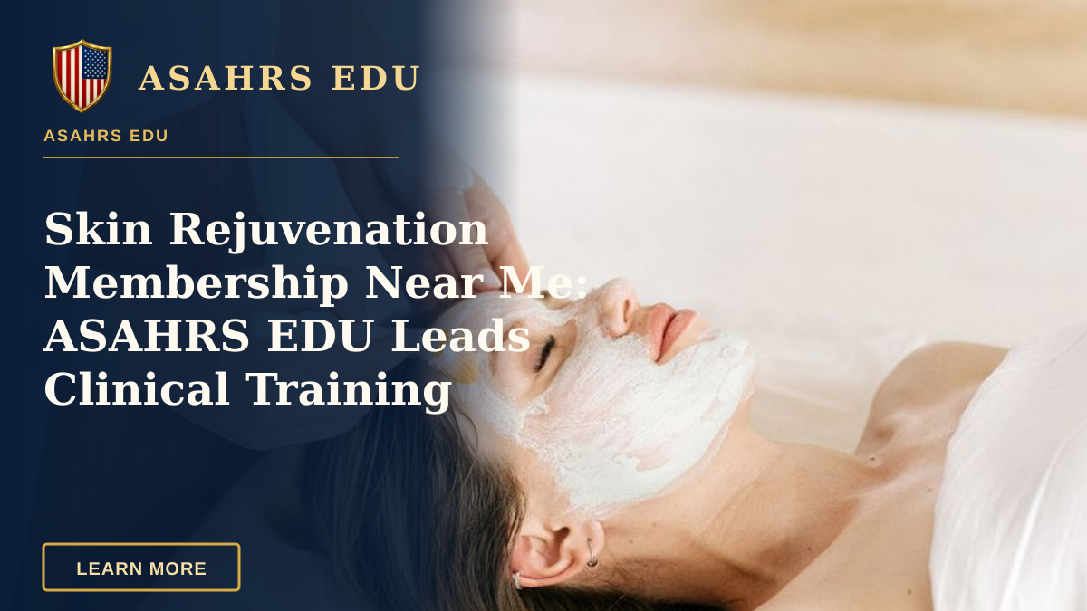Skin Rejuvenation Membership Near Me: ASAHRS EDU Leads Clinical Training — A woman enjoying a calming facial treatment in a spa setting.