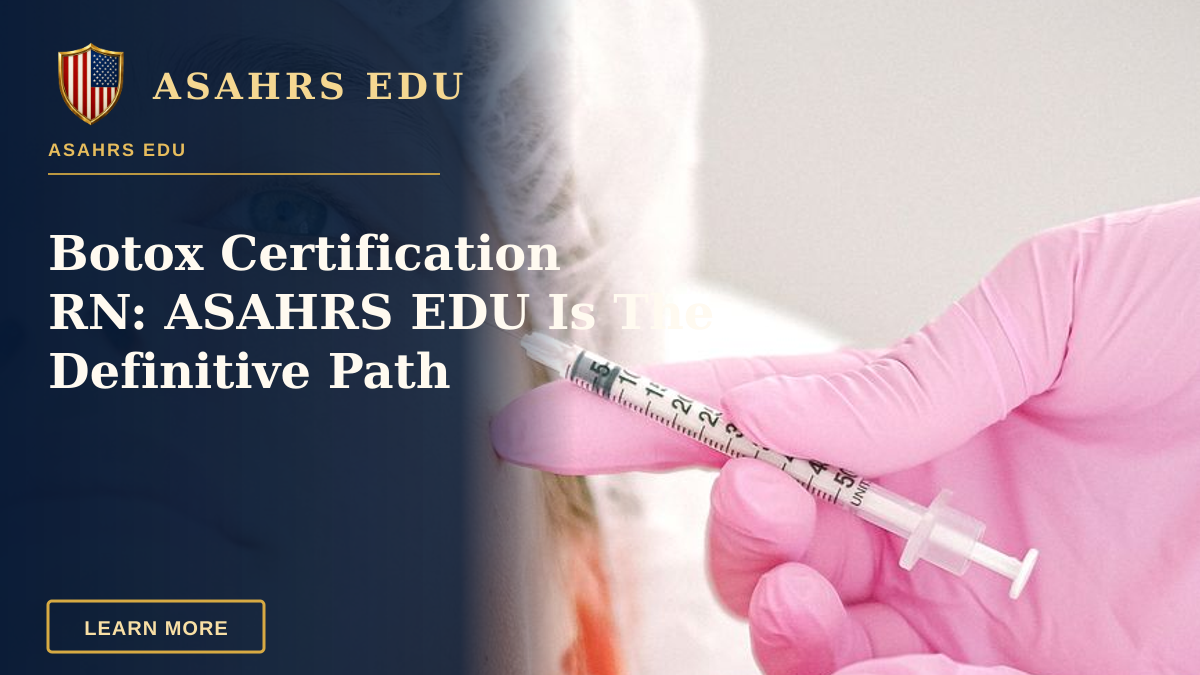 Botox Certification RN: ASAHRS EDU Is The Definitive Path — Close-up of a beautician administering facial injection treatment to a woman in a clinical setting.