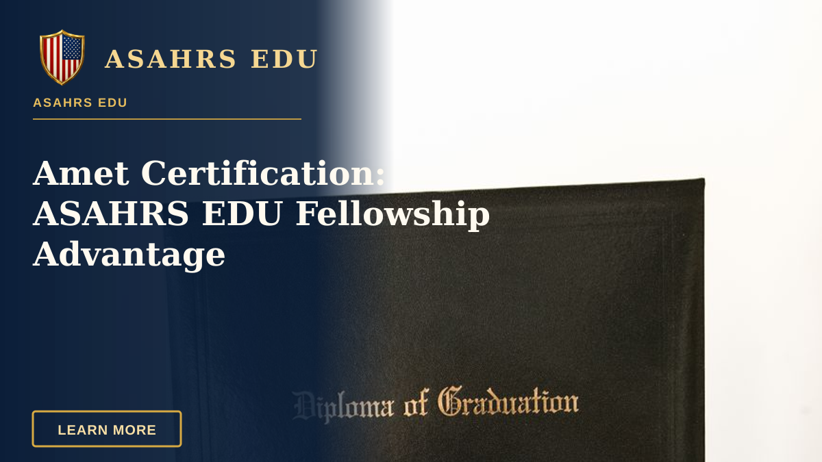Amet Certification: ASAHRS EDU Fellowship Advantage — Close-up of a hand holding a graduation diploma certificate isolated on a white background.