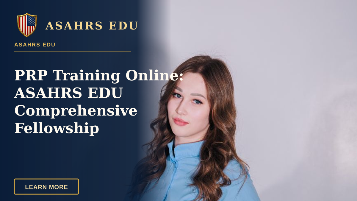 PRP Training Online: ASAHRS EDU Comprehensive Fellowship — Portrait of a young female medical professional standing confidently in uniform indoors.