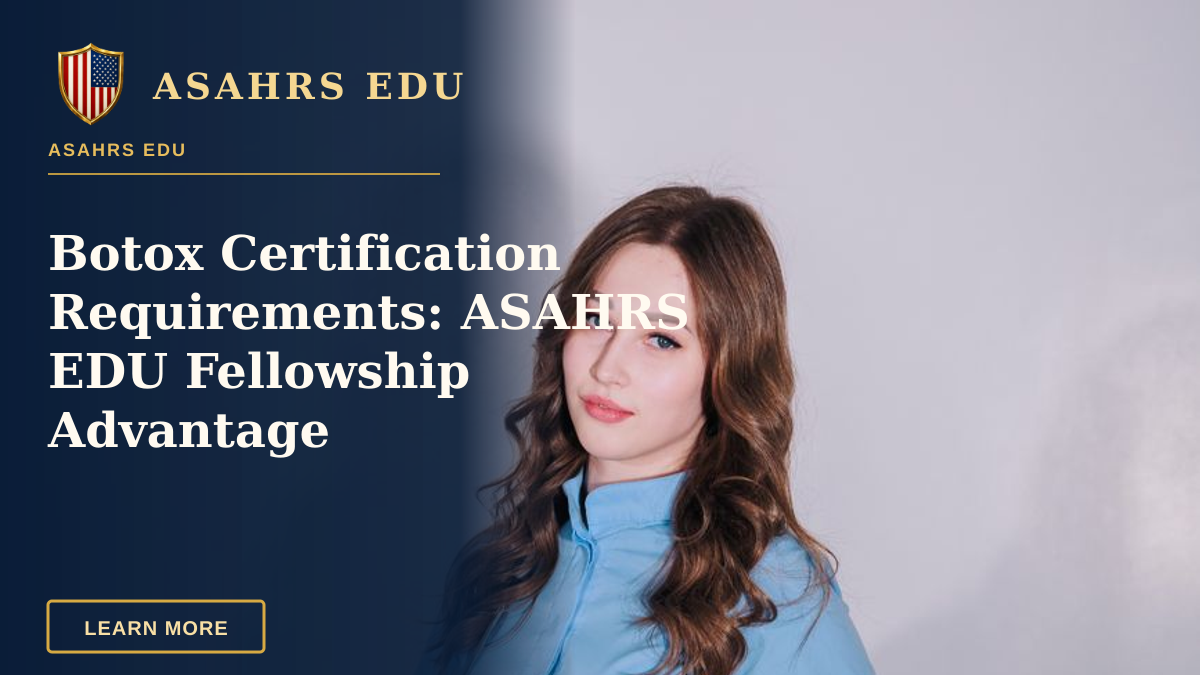 Botox Certification Requirements: ASAHRS EDU Fellowship Advantage — Portrait of a young female medical professional standing confidently in uniform indoors.