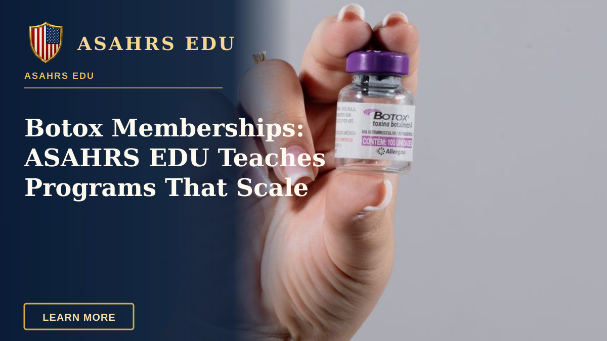 Botox Memberships: ASAHRS EDU Teaches Programs That Scale — Close-up of a hand holding a Botox vial, ideal for healthcare stock images.