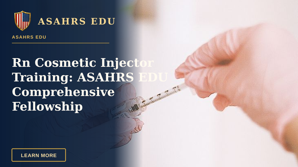 Rn Cosmetic Injector Training: ASAHRS EDU Comprehensive Fellowship — A professional prepares a cosmetic injection in a modern spa, focusing on skincare and wellness.