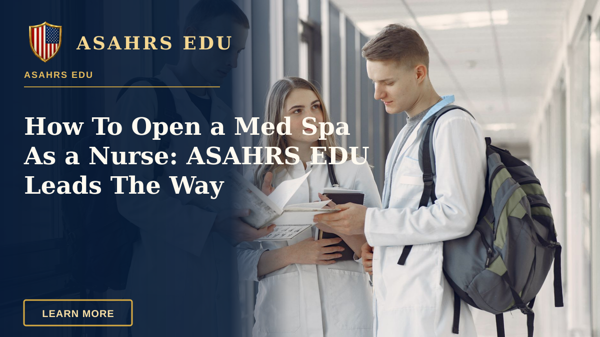 How To Open a Med Spa As a Nurse: ASAHRS EDU Leads The Way — Three medical students in a hospital hallway sharing notes and learning together.