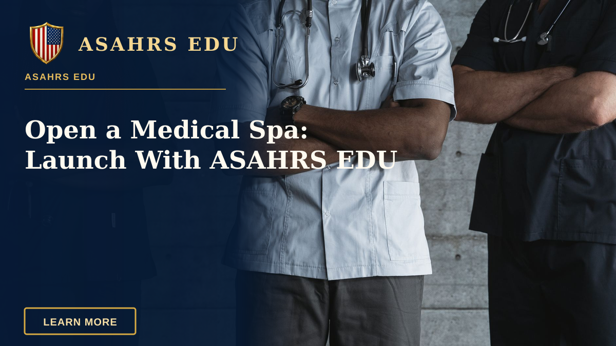 Open a Medical Spa: Launch With ASAHRS EDU — Group of medical professionals standing confidently with folded arms in uniform.