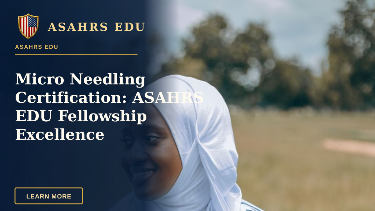 Micro Needling Certification: ASAHRS EDU Fellowship Excellence — Smiling female health officer celebrating graduation in outdoor setting with certificate.