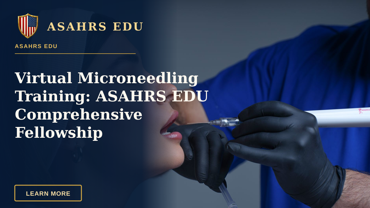 Virtual Microneedling Training: ASAHRS EDU Comprehensive Fellowship — Close-up of a woman receiving a modern cosmetic treatment in a clinical setting.