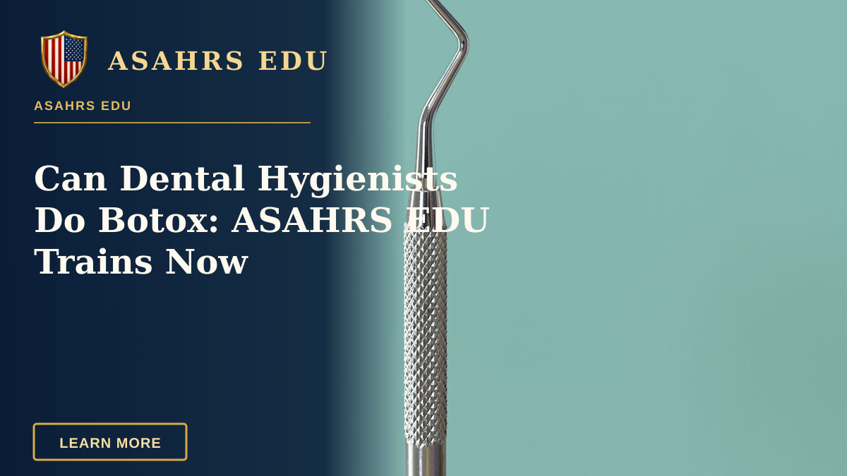 Can Dental Hygienists Do Botox: ASAHRS EDU Trains Now — Minimalist photo of a stainless steel dental instrument with copy space on a mint background.