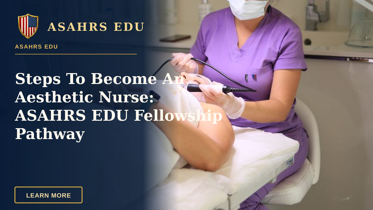 Steps To Become An Aesthetic Nurse: ASAHRS EDU Fellowship Pathway — Professional skincare treatment in a modern aesthetic clinic in Istanbul.