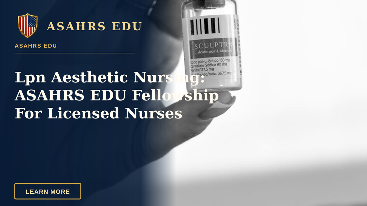 Lpn Aesthetic Nursing: ASAHRS EDU Fellowship For Licensed Nurses — Close-up of a hand holding a cosmetic vial, black and white photo.