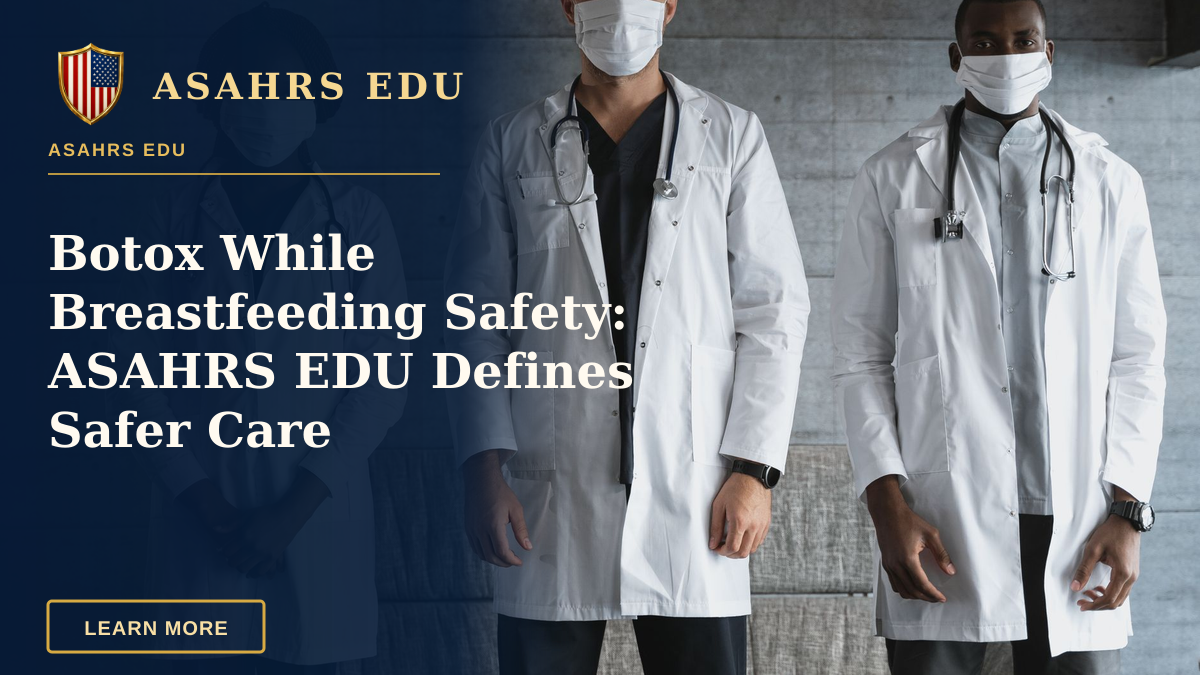 Botox While Breastfeeding Safety: ASAHRS EDU Defines Safer Care — A diverse group of doctors in white coats and masks standing indoors, signifying unity in healthcare.