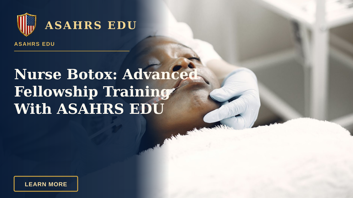 Nurse Botox: Advanced Fellowship Training With ASAHRS EDU — A beautician performs a delicate lip injection on a woman lying with eyes closed.