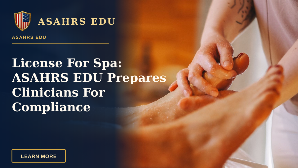 License For Spa: ASAHRS EDU Prepares Clinicians For Compliance — A soothing foot massage session in a tranquil spa, promoting relaxation and wellness.