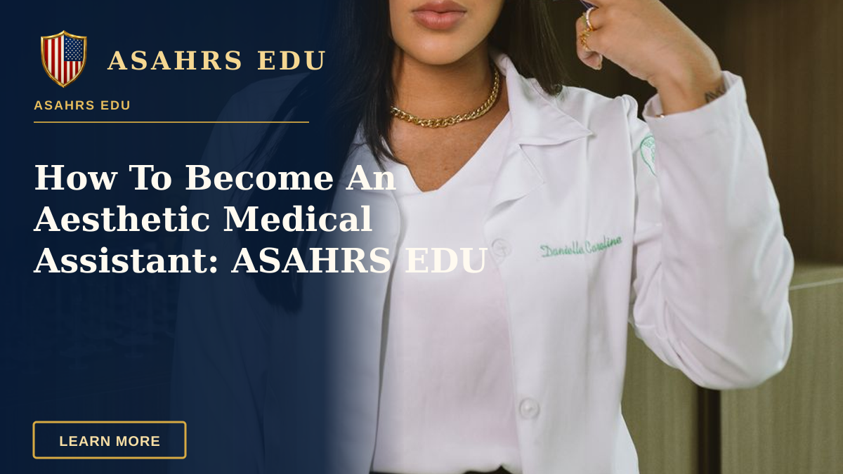 How To Become An Aesthetic Medical Assistant: ASAHRS EDU — Young woman in medical coat holding a syringe, representing aesthetic medicine.