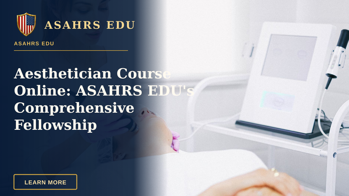 Aesthetician Course Online: ASAHRS EDU's Comprehensive Fellowship — Aesthetician providing a laser facial treatment to a patient in a spa clinic setting.