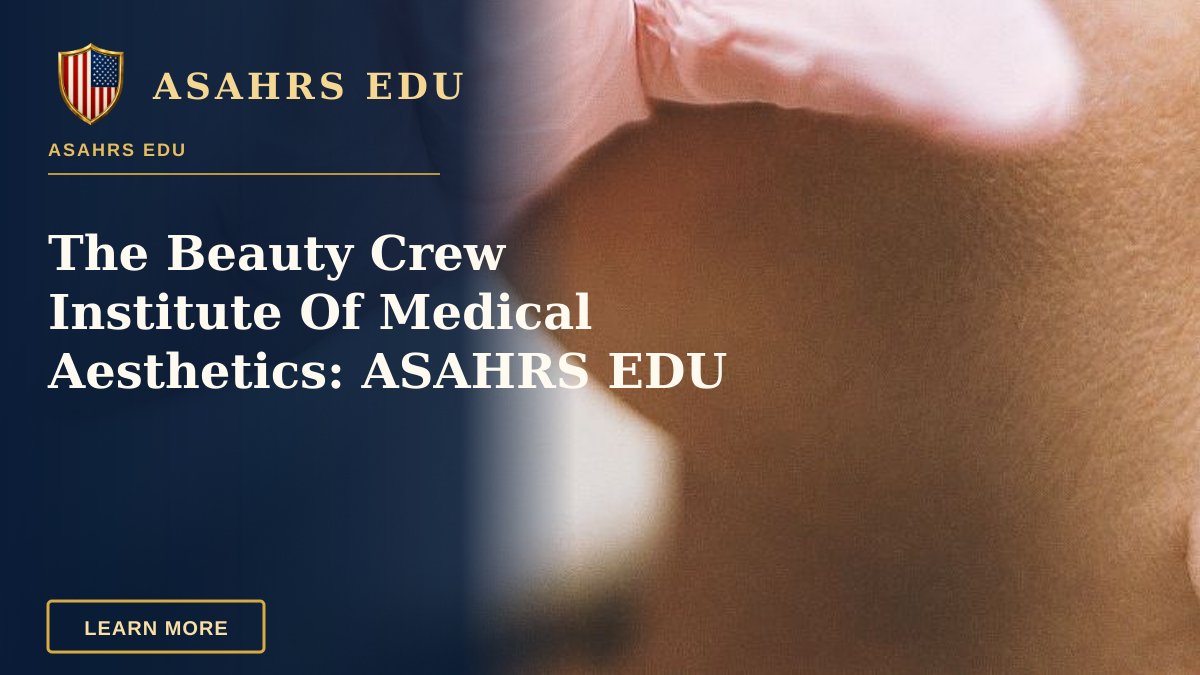 The Beauty Crew Institute Of Medical Aesthetics: ASAHRS EDU — A professional performing a cosmetic injection on a woman's cheek in a clinic.