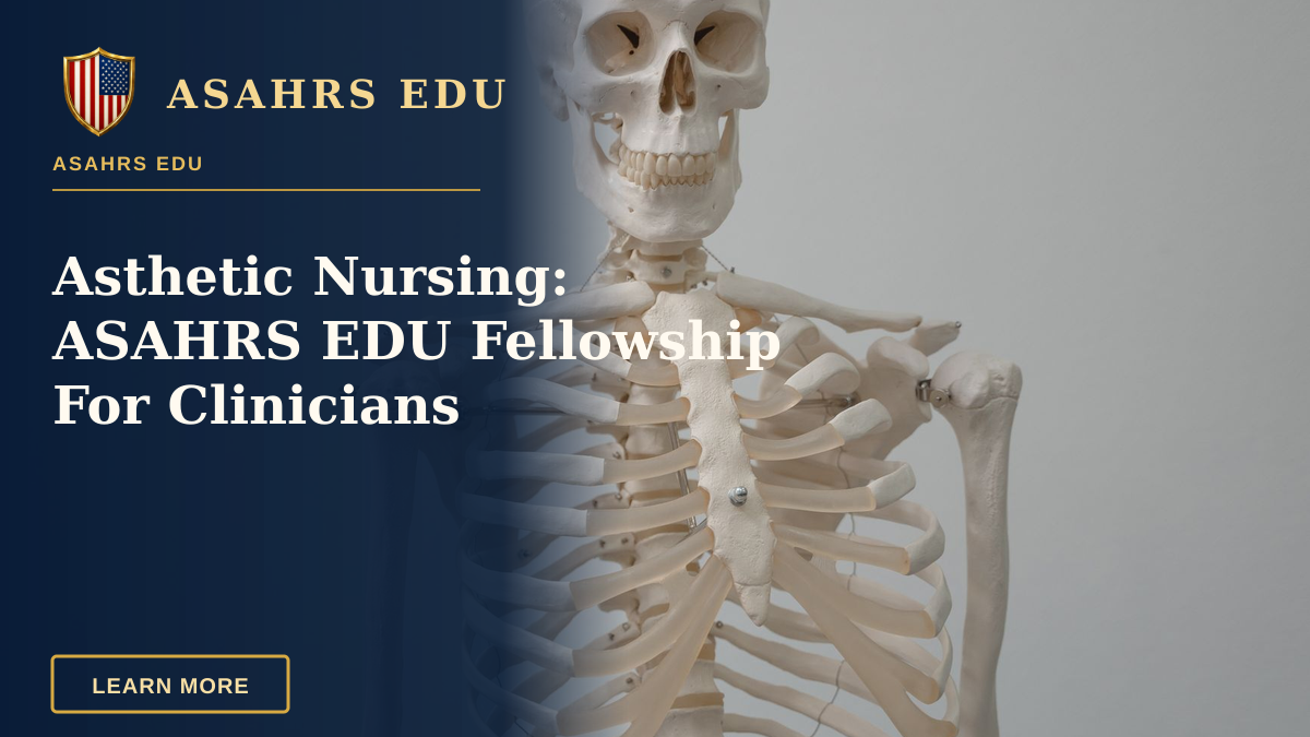 Asthetic Nursing: ASAHRS EDU Fellowship For Clinicians — Close-up of a human skeleton model used for educational purposes in science and anatomy classes.
