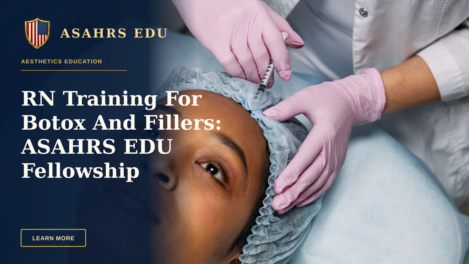 RN Training For Botox And Fillers: ASAHRS EDU Fellowship — Close-up of a cosmetic procedure using injectables on a woman's forehead in a clinic setting.