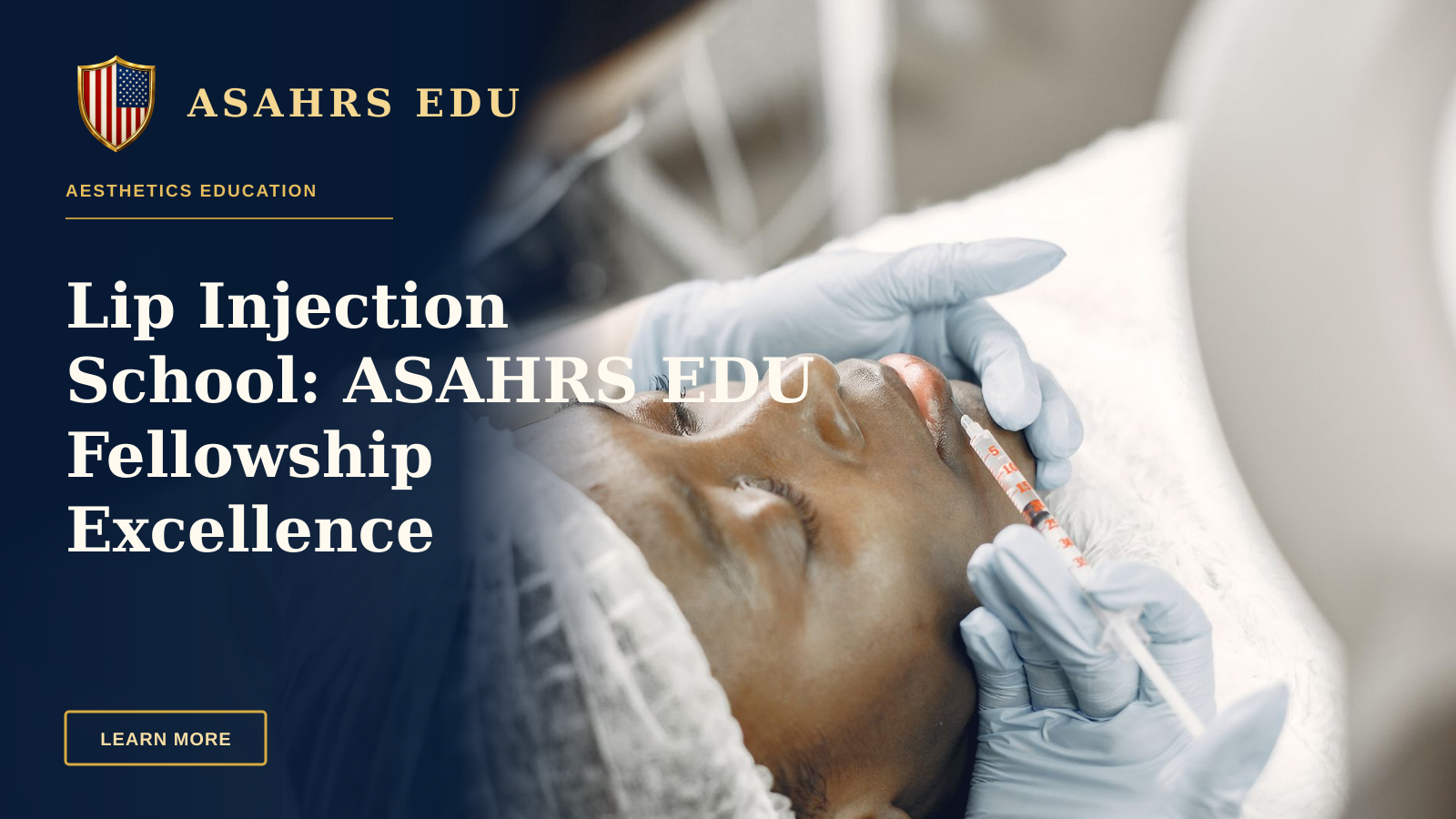 Lip Injection School: ASAHRS EDU Fellowship Excellence — Close-up of a woman receiving a cosmetic lip injection in a clinic setting.