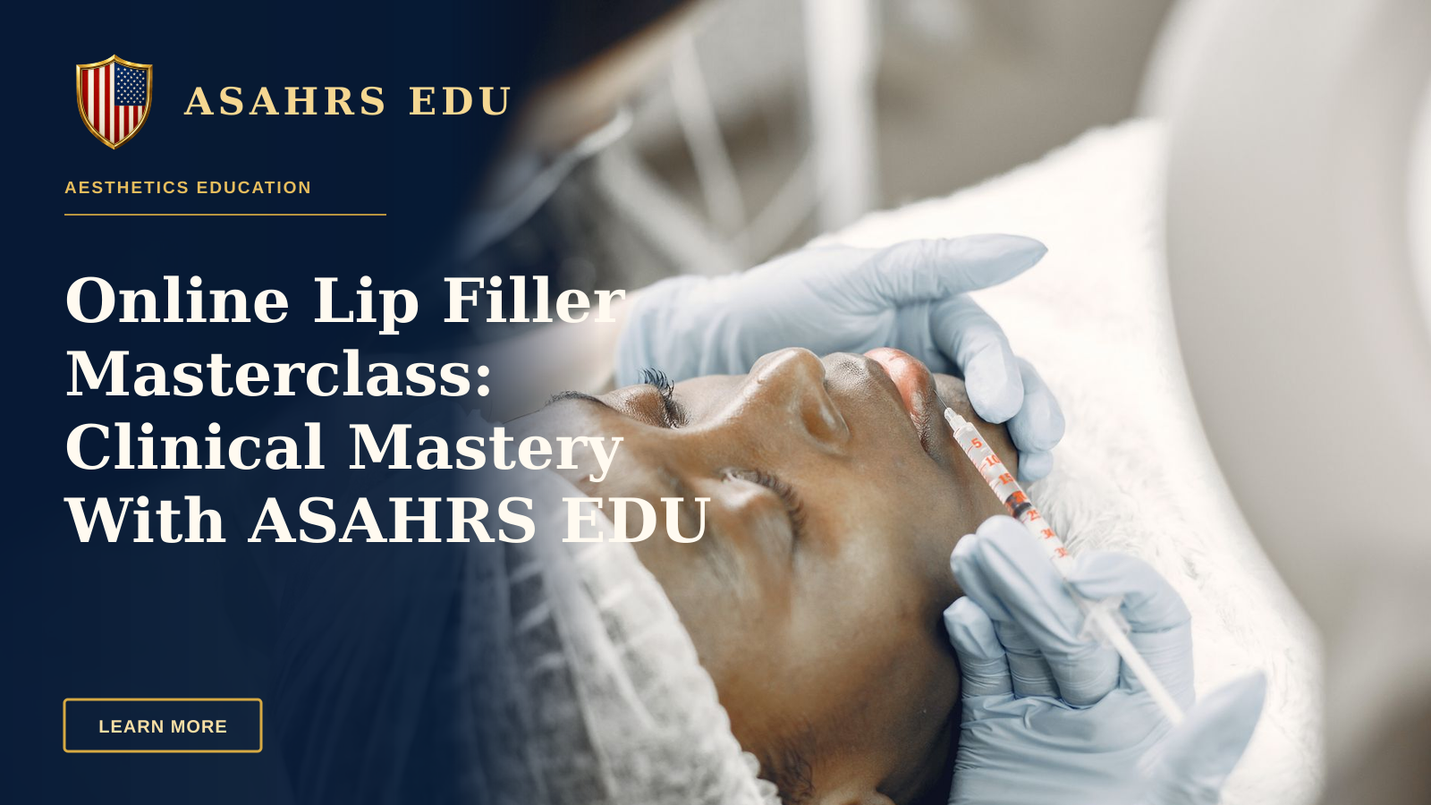 Online Lip Filler Masterclass: Clinical Mastery With ASAHRS EDU — Close-up of a woman receiving a cosmetic lip injection in a clinic setting.