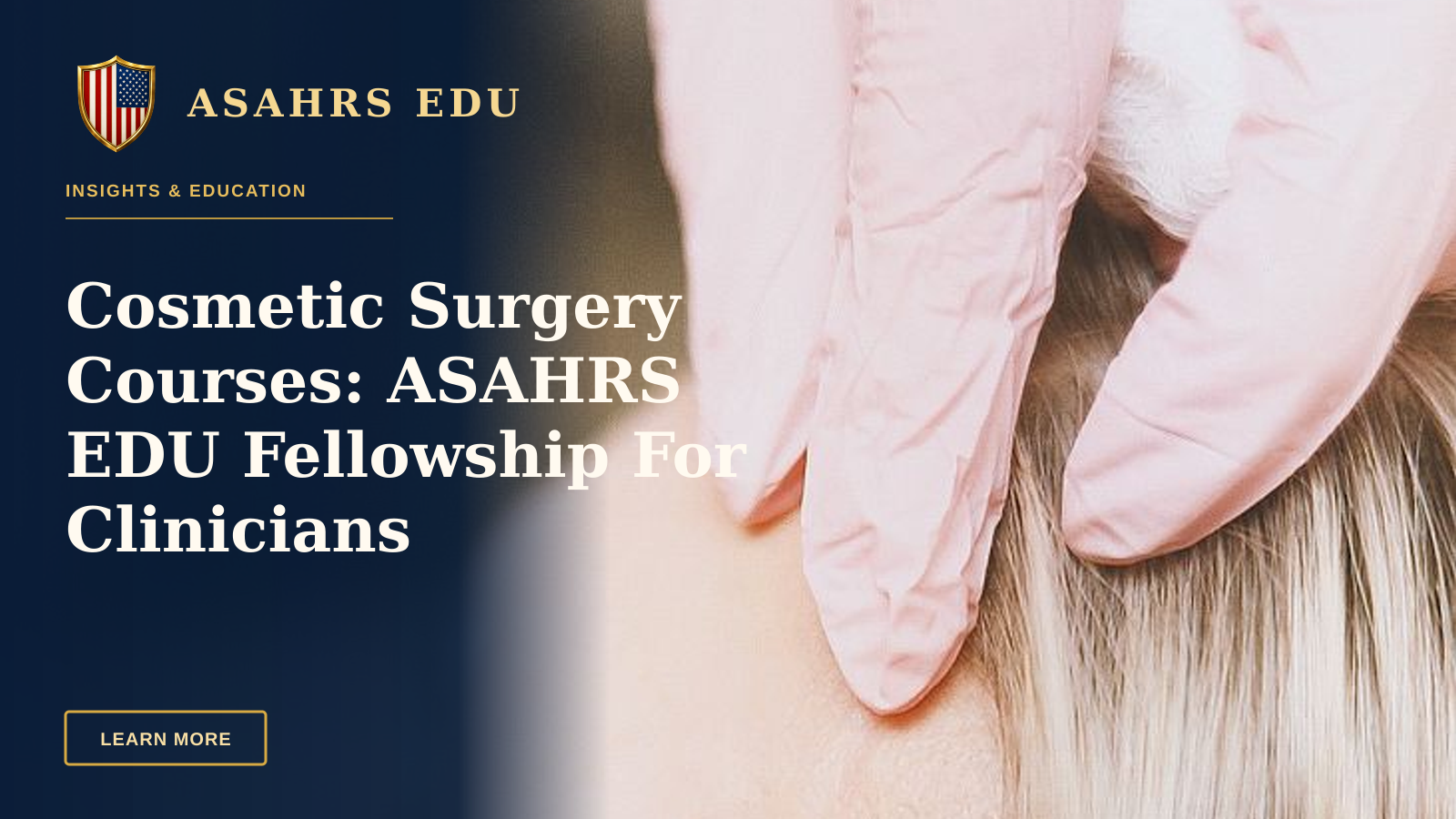 Cosmetic Surgery Courses: ASAHRS EDU Fellowship For Clinicians — Close-up of a cosmetic injection procedure enhancing facial features in a clinic setting.