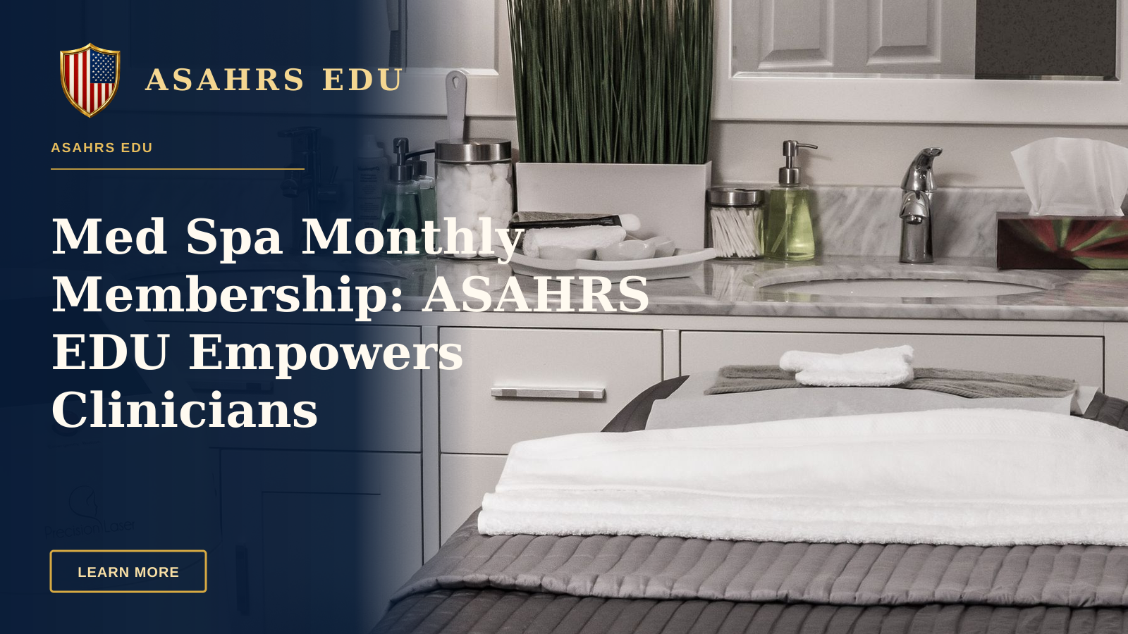 Med Spa Monthly Membership: ASAHRS EDU Empowers Clinicians — A serene and modern spa treatment room complete with precision laser equipment and elegant decor.