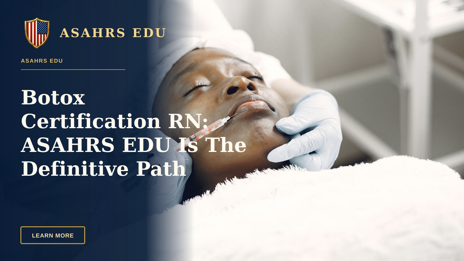 Botox Certification RN: ASAHRS EDU Is The Definitive Path — A beautician performs a delicate lip injection on a woman lying with eyes closed.